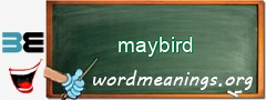 WordMeaning blackboard for maybird
